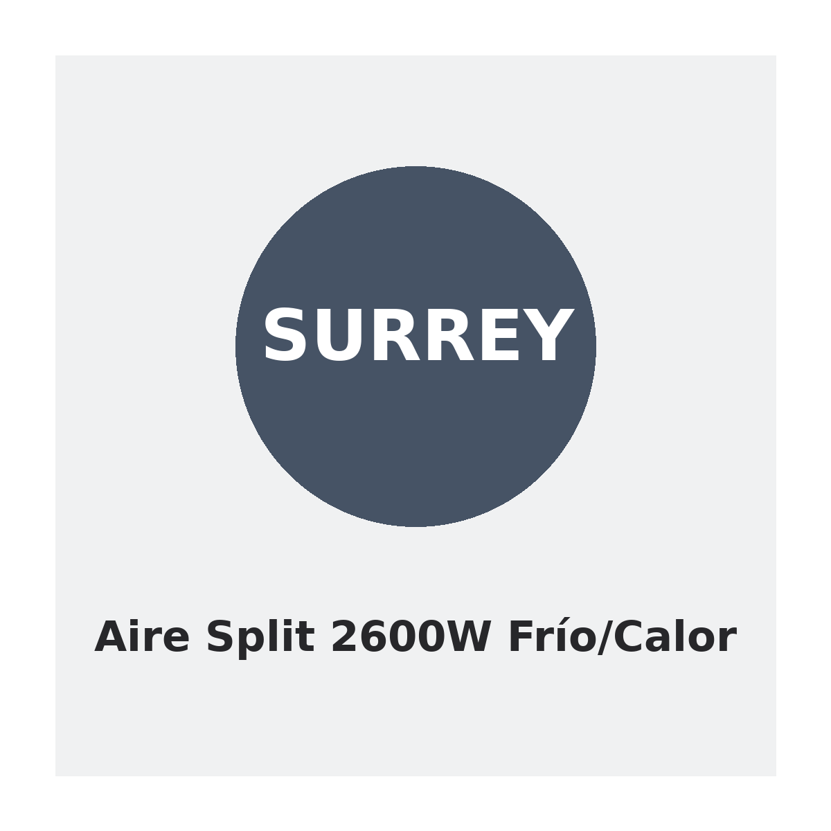Surrey Aire Split 2600W Frío/Calor