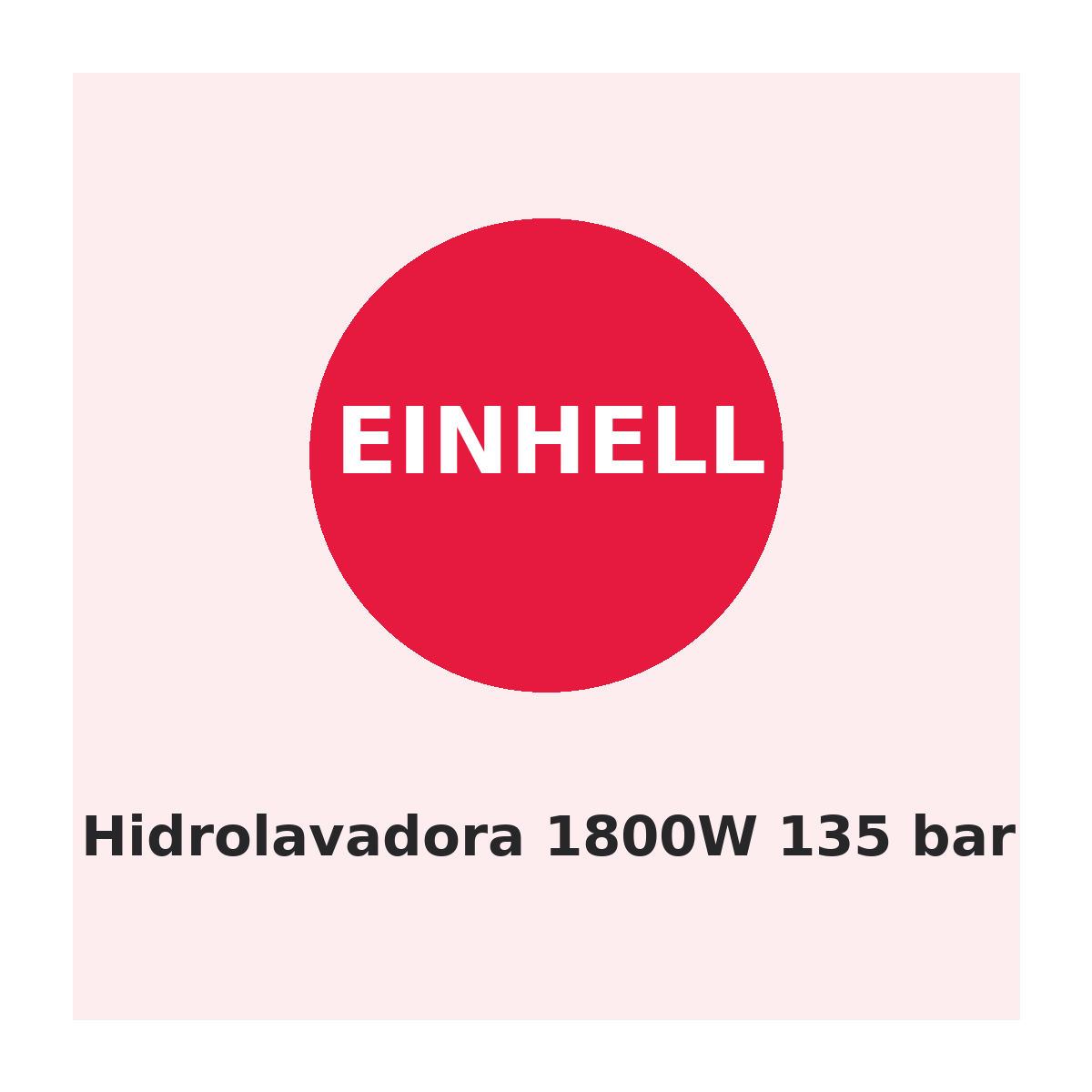Einhell Hidrolavadora 1800W 135 bar